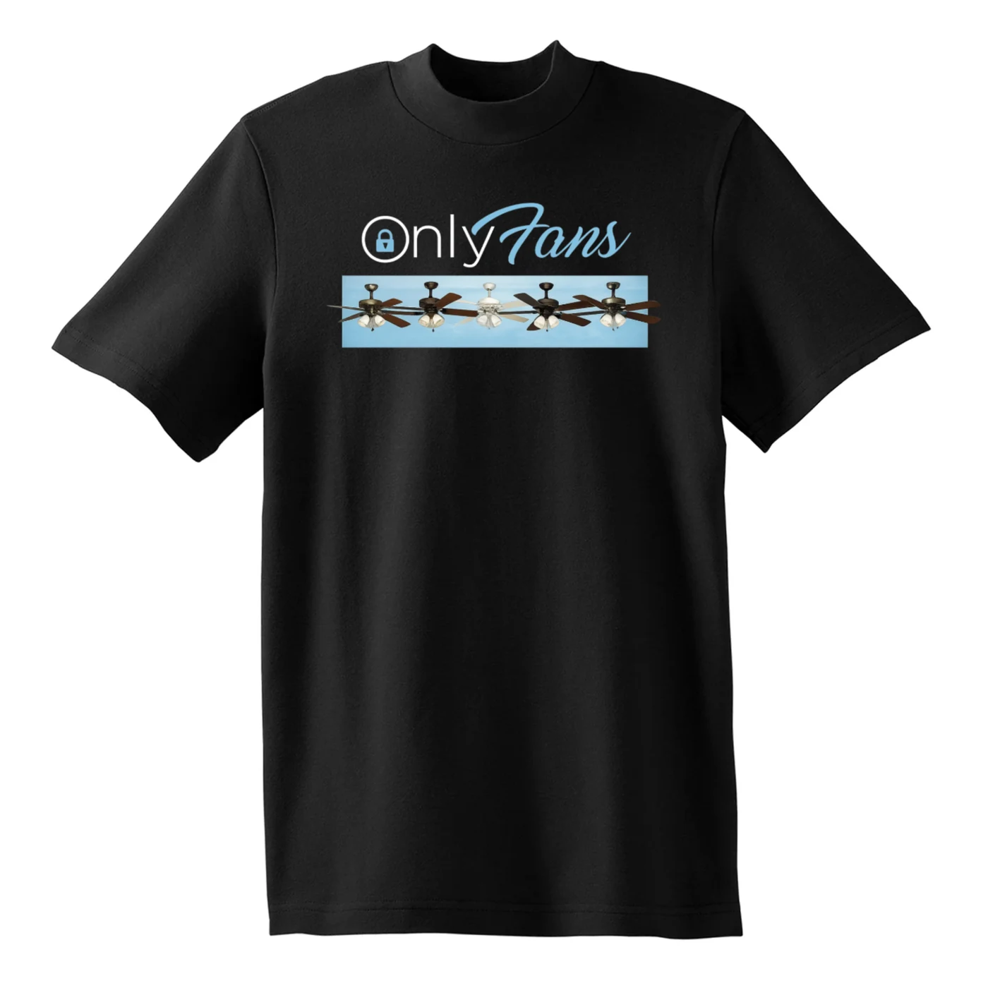 OnlyFans Ceiling Fans Tee